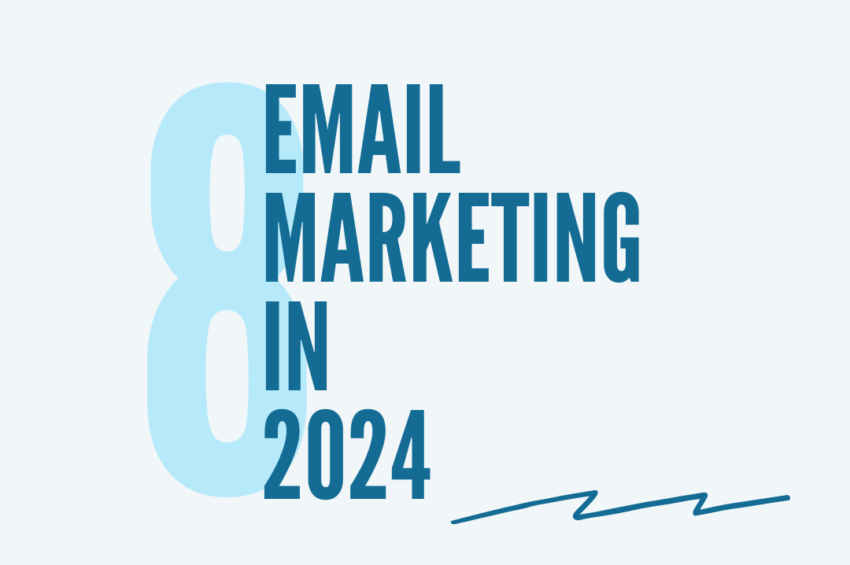 E-mail Marketing In 2024