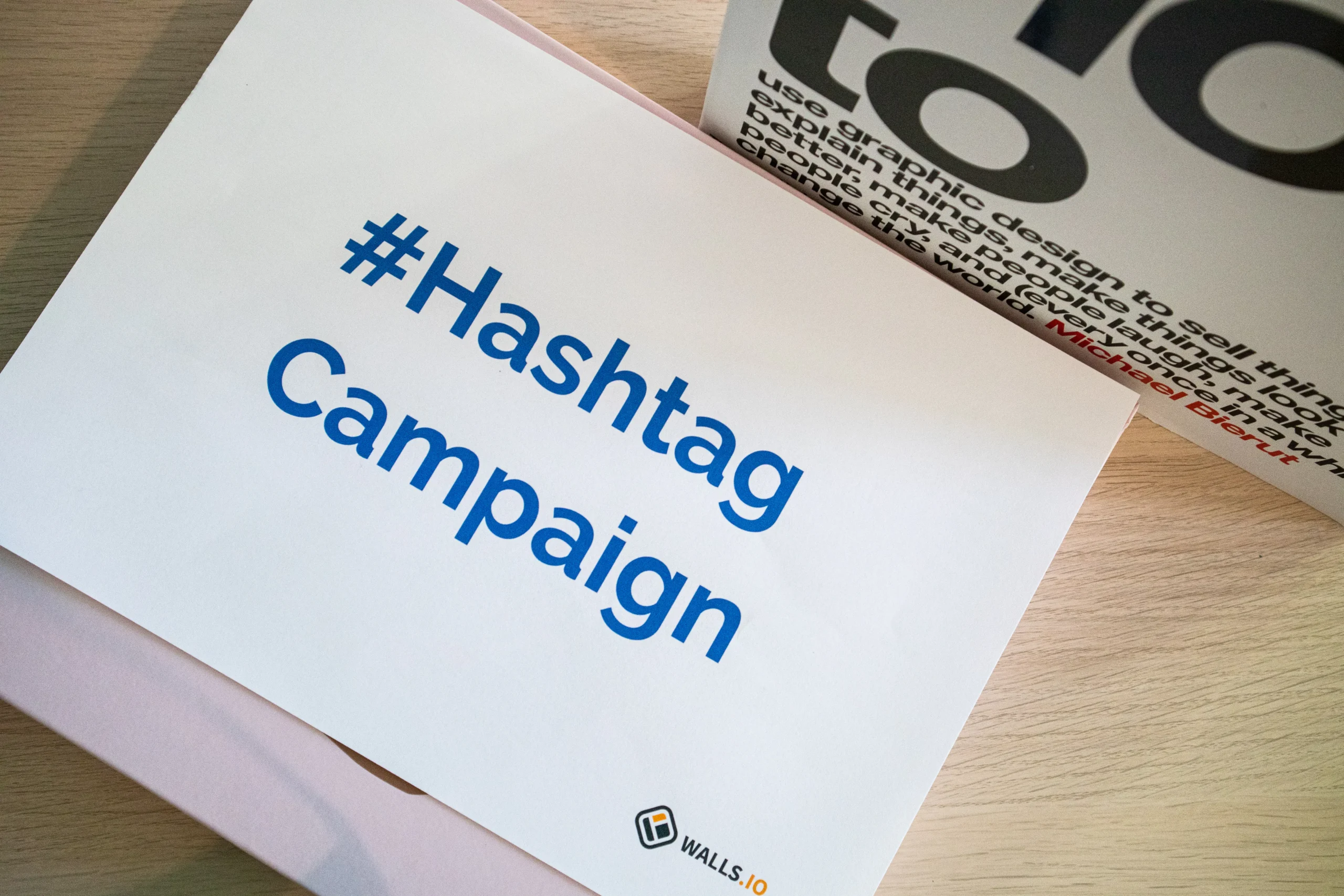 #Hashtag Campaign marketing materials, part of a digital marketing company's strategy.